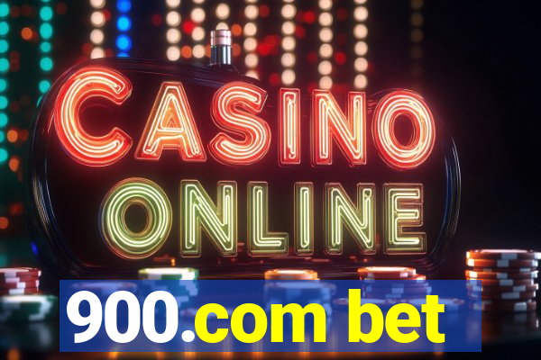 900.com bet